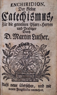 Luther, M. D. Martin Luthers Kleiner Katechismus