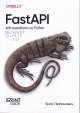 Любанович, Б. FastAPI : веб-разработка на Python